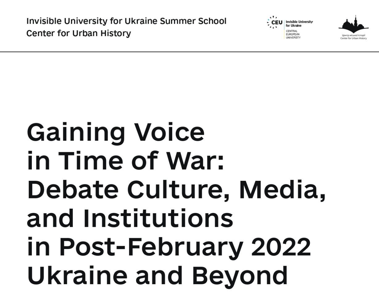 Gaining Voice in Time of War: Debate Culture, Media, and Institutions in Post-February 2022 Ukraine and Beyond